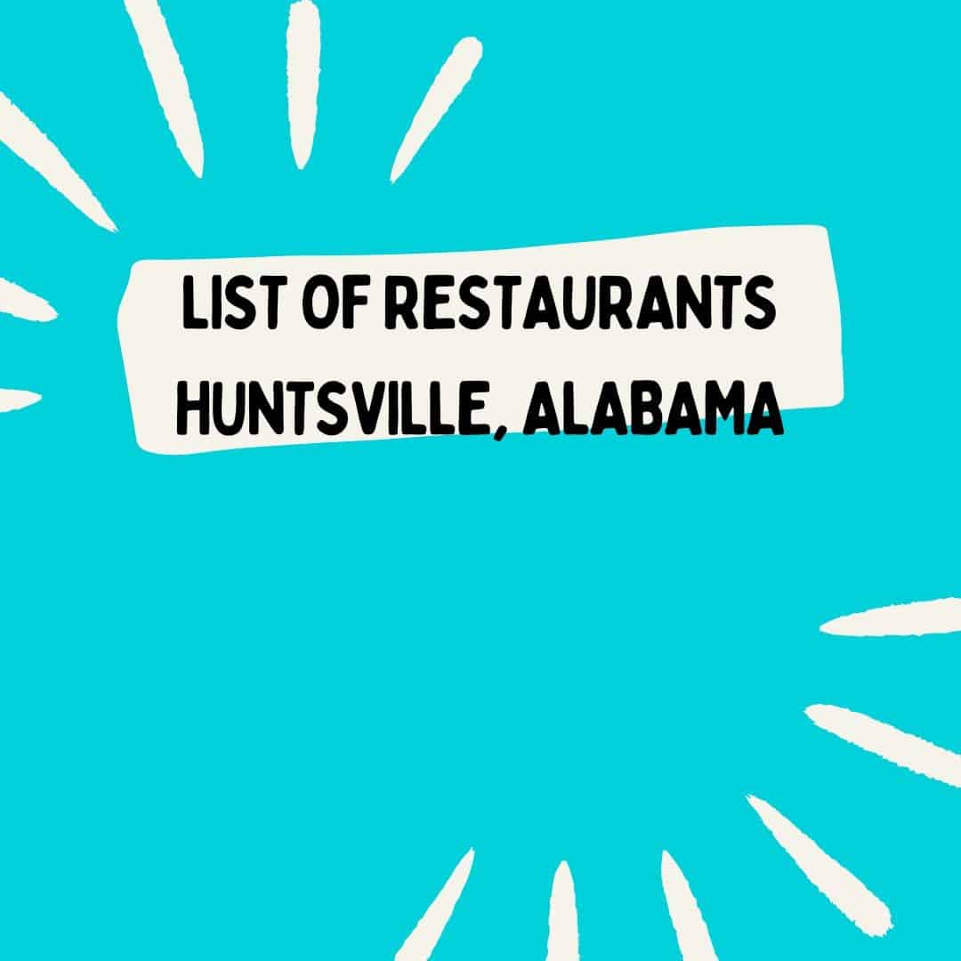 Restaurants in Huntsville, Alabama